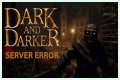 Dark and Darker Server Error Archives